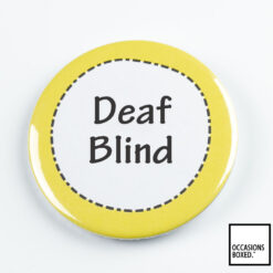 Deaf Blind Disability Awareness Pin Badge