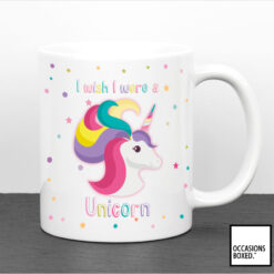 I Wish I Were A Unicorn Mug