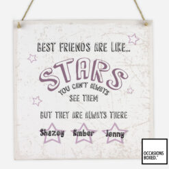 Best Friends Are Like Stars Personalised Hanging Sign