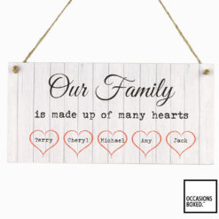 Our Family Is Made Up Of Many Hearts Personalised Family Sign
