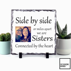 Side By Side Or Miles Apart Photo Slate For Sisters